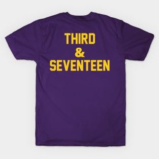 3rd & 17 T-Shirt